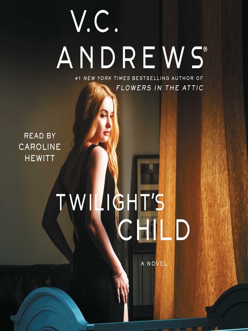 Title details for Twilight's Child by V.C. Andrews - Available